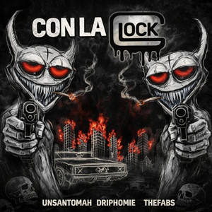 Con la G by TheFabs, Drip Homie, UnSantoMah
