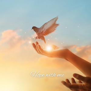 Hope with me