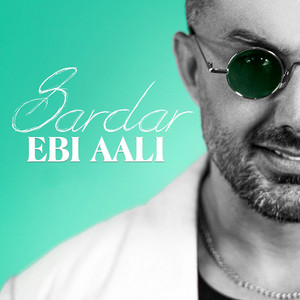 Sardar by Ebi Aali