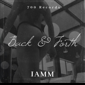 Back & Forth by IAMM