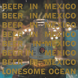 Beer in Mexico album cover