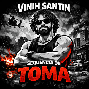 Sequência de Toma by Vinih Santin