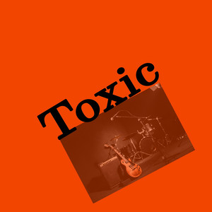 Toxic by Rea Godson