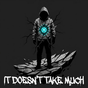 It Doesn't Take Much by Kettle Verdict