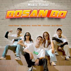 Bosan Bo (feat. Boss Mancez, Queen Arra, Hasta Hanzo, VictoriaS & Andre TMK)