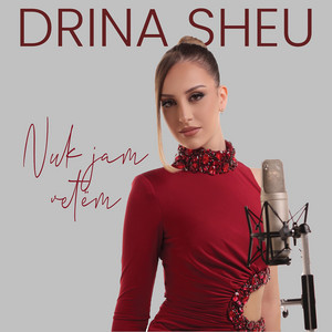 Drina Sheu - Nuk jam vetëm (Remake)