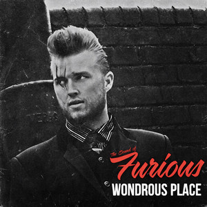 Wondrous Place by Furious