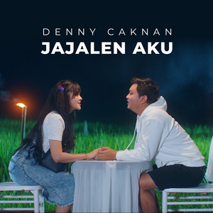 Denny Caknan - Jajalen Aku