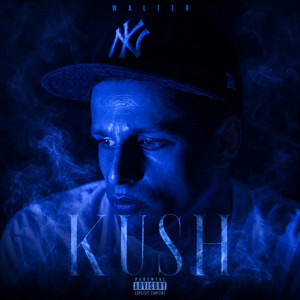 Kush by WALTER