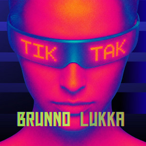 Tik Tak by Brunno Lukka