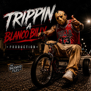 Trippin (Friday The 13th) by Blanco Billy