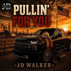 Pullin For You by JD WALKER MUSIC
