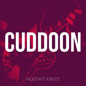 Mustafe kante - Cuddoon