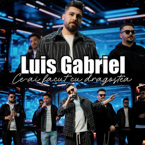 Luis Gabriel - Ce-ai facut cu dragostea (Live)