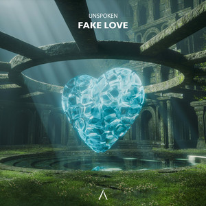 Fake Love by unspoken