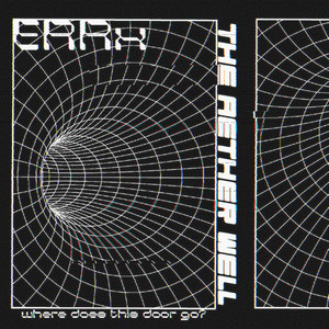 the aether well by ERRx