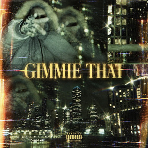 Gimmie That by SOL MANIC