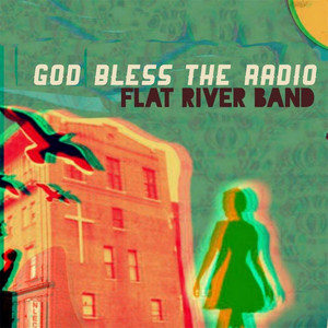 God Bless the Radio