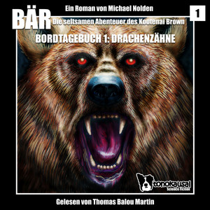Bordtagebuch 1 - Drachenzähne
