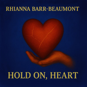 Hold On, Heart