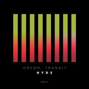 Hyde - Original Mix by Credo, Transit