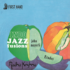 Indo-Jazz Fusions I & II - Album by John Mayer | Spotify
