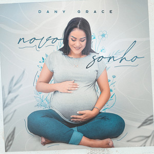 Dany Grace - Novo Sonho