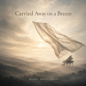 Carried Away on a Breeze by Magdi Aboul-Kheir