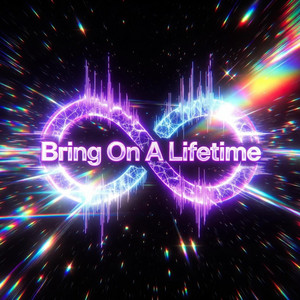 Bring On A Lifetime by Tatemichi