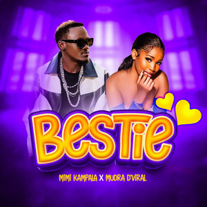 MIMI KAMPALA - Bestie (feat. Mudra D Viral)