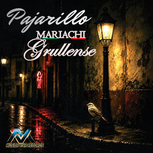 Pajarillo by Mariachi Grullense