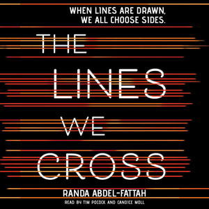 The Lines We Cross (Unabridged)