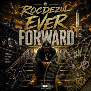 Ever Forward by SPARXXX P, Rocdezul