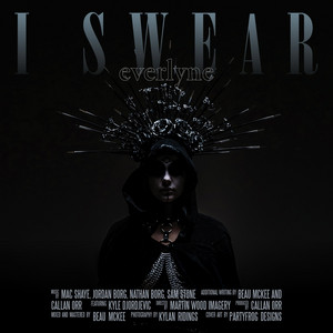 I Swear by Everlyne, Kyle Djordjevic