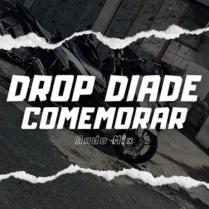 Ando Mix - Drop Diade Comemorar