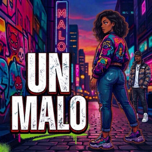 UN MALO by DOMINI KANÒ