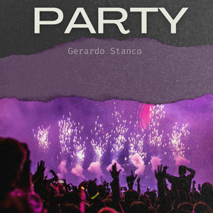 Party - Radio Edit by Gerardo Stanco