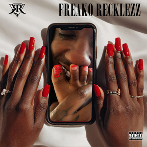 Freako Recklezz by Rico Recklezz