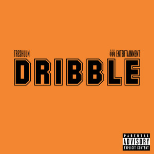 treshuun - DRIBBLE