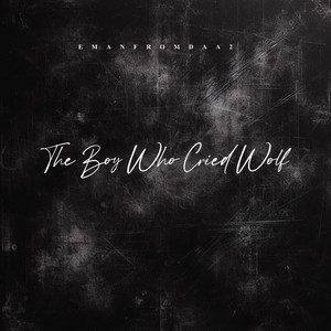 The Boy Who Cried Wolf by EmanFromDaA2