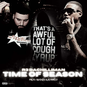 Time Of Season by RTBWEST, R3 DA Chilliman, Rbands