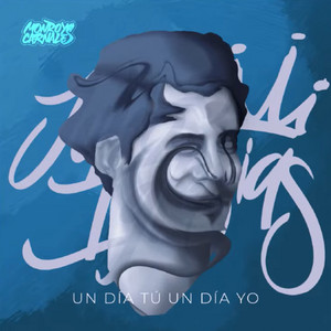 Un día tú un día yo Latin house by Luis Borrero, Monroy carnales