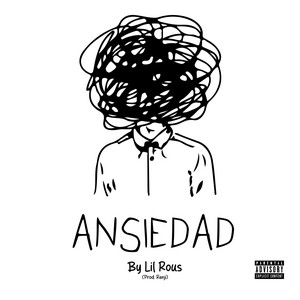 Ansiedad by Lily Rous