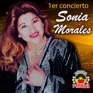 Sonia Morales - El Celular / Corazoncito
