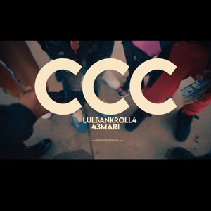 CCC - Radio Edit by Lulbankroll4