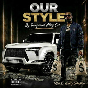 Our Style by Immperial Alley Cat