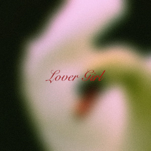 My Baby by Lover Girl