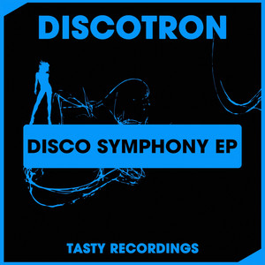 Discotron - Disco's Symphony