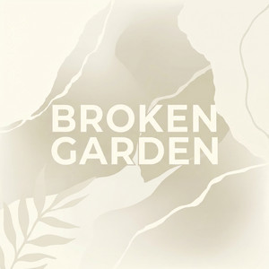Broken Garden by Thao Aris