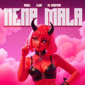 Nena Mala by DJ Morphius, Eliud & Yoniel